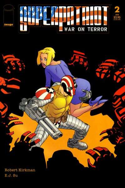 Superpatriot: War on Terror #2 Comic Books - Covers, Scans, Photos in Superpatriot: War on Terror Comic Books - Covers, Scans, Gallery